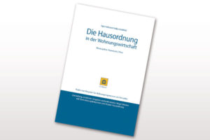Der Titel des Buches "Die Hausordnung in der Wohnungswirtschaft"