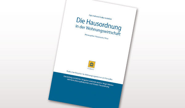 Buchvorstellung: Die Hausordnung ­in der Wohnungs­wirtschaft